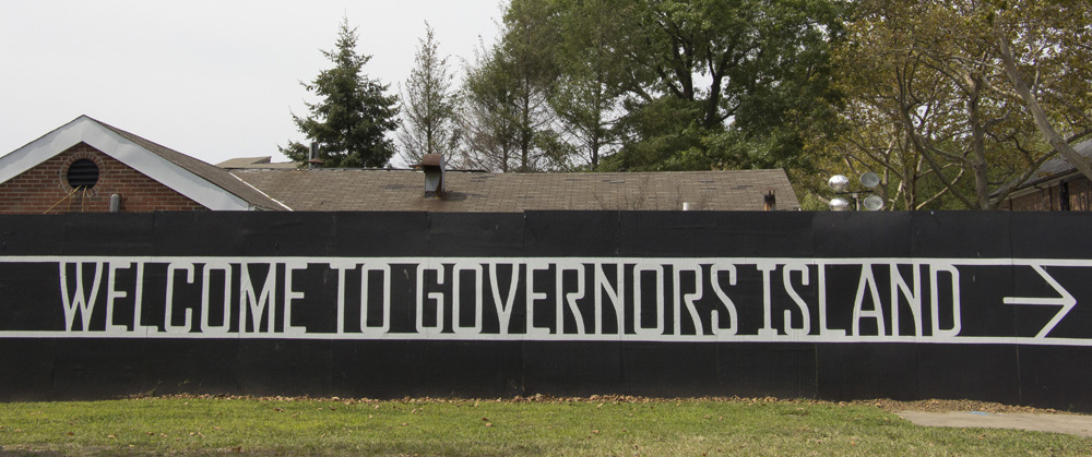 Welcome sign | Governors Island, New York